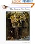 The Boston Tea Party (Cornerstones of Freedom)