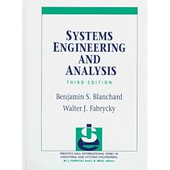 Systems Engineering and Analysis (3rd Edition)