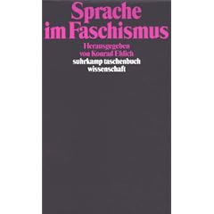 Sprache im Faschismus (suhrkamp taschenbuch wissenschaft)