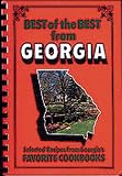 Best of the Best from Georgia: Selected Recipes from Georgias Favorite Cookbooks