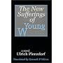 The New Sufferings of Young W