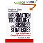 Practical Steps for Aligning Information Technology with Business Strategies: How to Achieve a Competitive Advantage