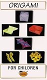 Click for more about Paul Jackson: Origami For Children.