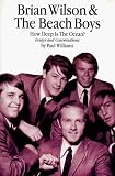 Brian Wilson & the Beach Boys: How Deep Is the Ocean?