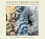 Infinite Perspectives: Two Thousand Years of Three-Dimensional Mapmaking