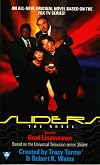 Sliders: The Novel