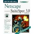 Official Netscape Suitespot 3 Book: Windows Nt and Unix by Richard Cravens, Larry Budnick, Brad Harris, and Larry Budnik