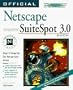 Official Netscape Suitespot 3 Book: Windows Nt & Unix