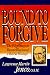 Bound to Forgive: The Pilgrimage to Reconciliation of a Beirut Hostage