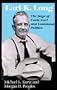 Earl K. Long: The Saga of Uncle Earl and Louisiana Politics (Southern Biography)
