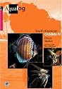 South American Cichlids IV (AquaLog-Reference Books)