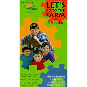 Lets Go To The Farm: Visit the Bessette Family Farm [VHS]