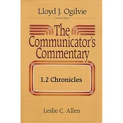 The Communicator's Commentary: 1, 2 Chronicles (Communicator's Commentary Ot)