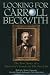 Search : Looking for Carroll Beckwith: The True Story of a Detective's Search for His Past Life