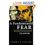 A Fundamental Fear: Eurocentrism and the Emergence of Islamism (Postcolonial Encounters Series)