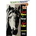 A Good Horse Is Never a Bad Color