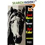 A Good Horse Is Never a Bad Color