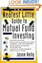 The Neatest Little Guide to Mutual Fund Investing