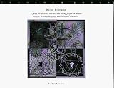 Being Bilingual: A Guide for Parents, Teachers, and Young People on Mother Tongue, Heritage Language and Bilingual Education