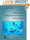 The History of American Deep Submersible Operations