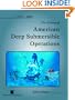 The History of American Deep Submersible Operations