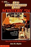Mary Anne and the Silent Witness (Baby-Sitters Club Mystery)