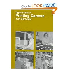 Opportunities in Printing Careers (Opportunities Inseries)