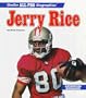 Jerry Rice (Grolier All-Pro Biographies)