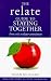 The Relate Guide to Staying Together (Relate Guides)
