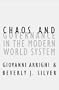 Chaos and Governance in the Modern World System