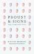 Proust and Signs: The Complete Text (Theory Out of Bounds)