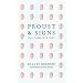 Proust and Signs: The Complete Text