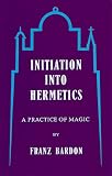 Initiation into Hermetics