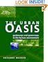 The Urban Oasis: Guideways and Greenways in the Human Environment