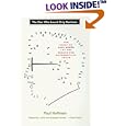 THE MAN WHO LOVED ONLY NUMBERS: THE STORY OF PAUL ERDOS AND THE SEARCH FOR MATHEMATICAL TRUTH