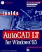 Books : Inside Autocad Lt for Windows 95 (Inside)