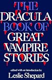 The Dracula Book of Great Vampire Stories