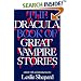 The Dracula Book of Great Vampire Stories