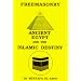 Freemasonry: Ancient Egypt and the Islamic Destiny