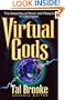 Virtual Gods
