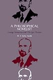 A Philosophical Novelist: George Santayana and The Last Puritan