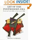 Art Of The Postmodern Era: From The Late 1960s To The Early 1990s (Icon Editions)