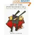 Art Of The Postmodern Era: From The Late 1960s To The Early 1990s
