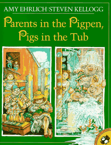 Parents in the Pigpen, Pigs in the Tub (Picture Puffins)