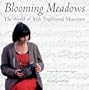 Blooming Meadows: The World of Irish Traditional Musicians