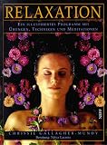 Relaxation - Chrissie Gallagher-Mundy, Nitya Lacroix