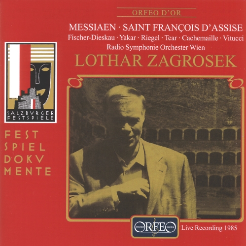Produkt-Bild: Messiaen: Franz von Assisi (Ausz&uuml;ge Live Salzburger Festspiele 22.08.1985)