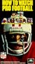 How to Watch Pro Football [VHS]