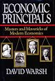 Economic Principals : Masters and Mavericks of Modern Economics