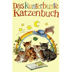Das kunterbunte Katzenbuch